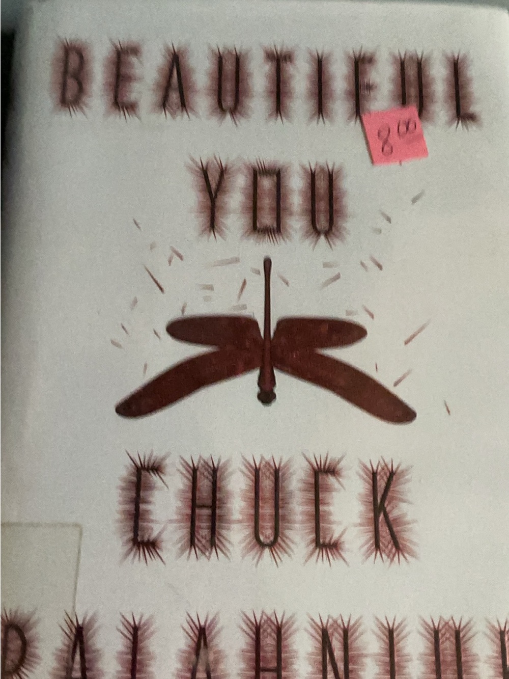 Beautiful You by fight club writer Chuck palahniuk
